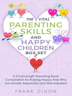 cover image of The Vital Parenting Skills and Happy Children Box Set